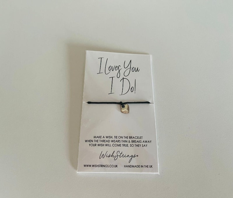 Wishstrings wish bracelet - I loves you I do