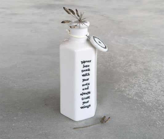 East of India - porcelain bottle - never lose touch with your roots and always trust your wings