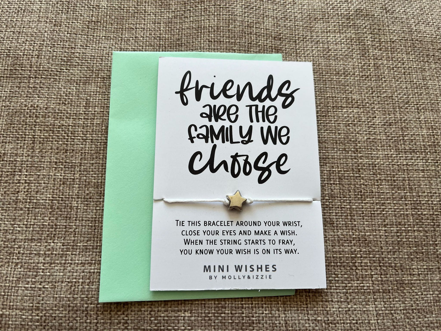 Molly & Izzie wish bracelet - friends are the family we choose