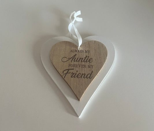 Hanging wooden heart - always my auntie forever my friend