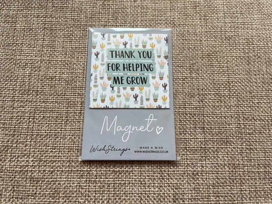 Wishstrings magnet - thank you for helping me grow